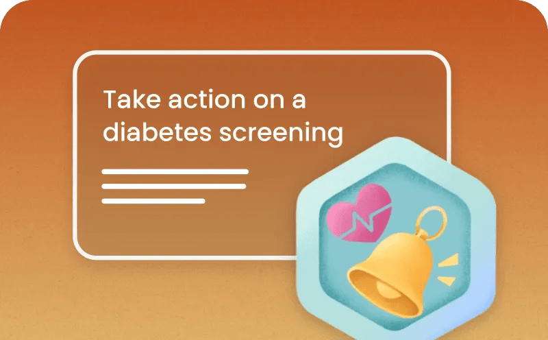 Overlayed on the left side of the image is in-app UI with the text “Take action on a diabetes screening” and illustrations of a bell and heart.