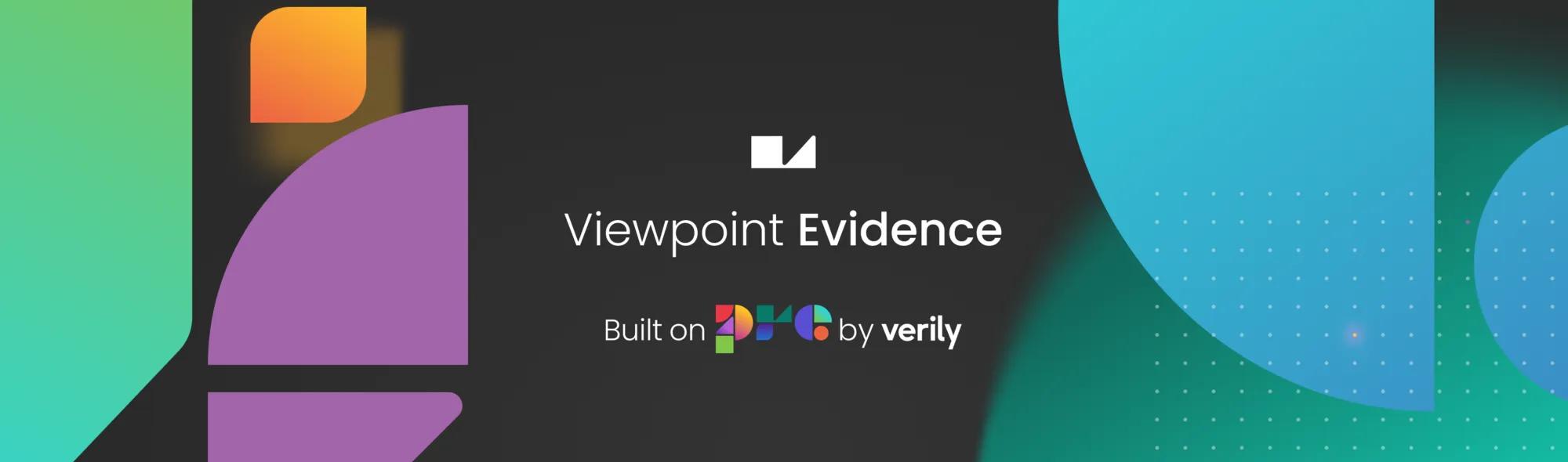 Viewpoint evidence built on Pre by Verily