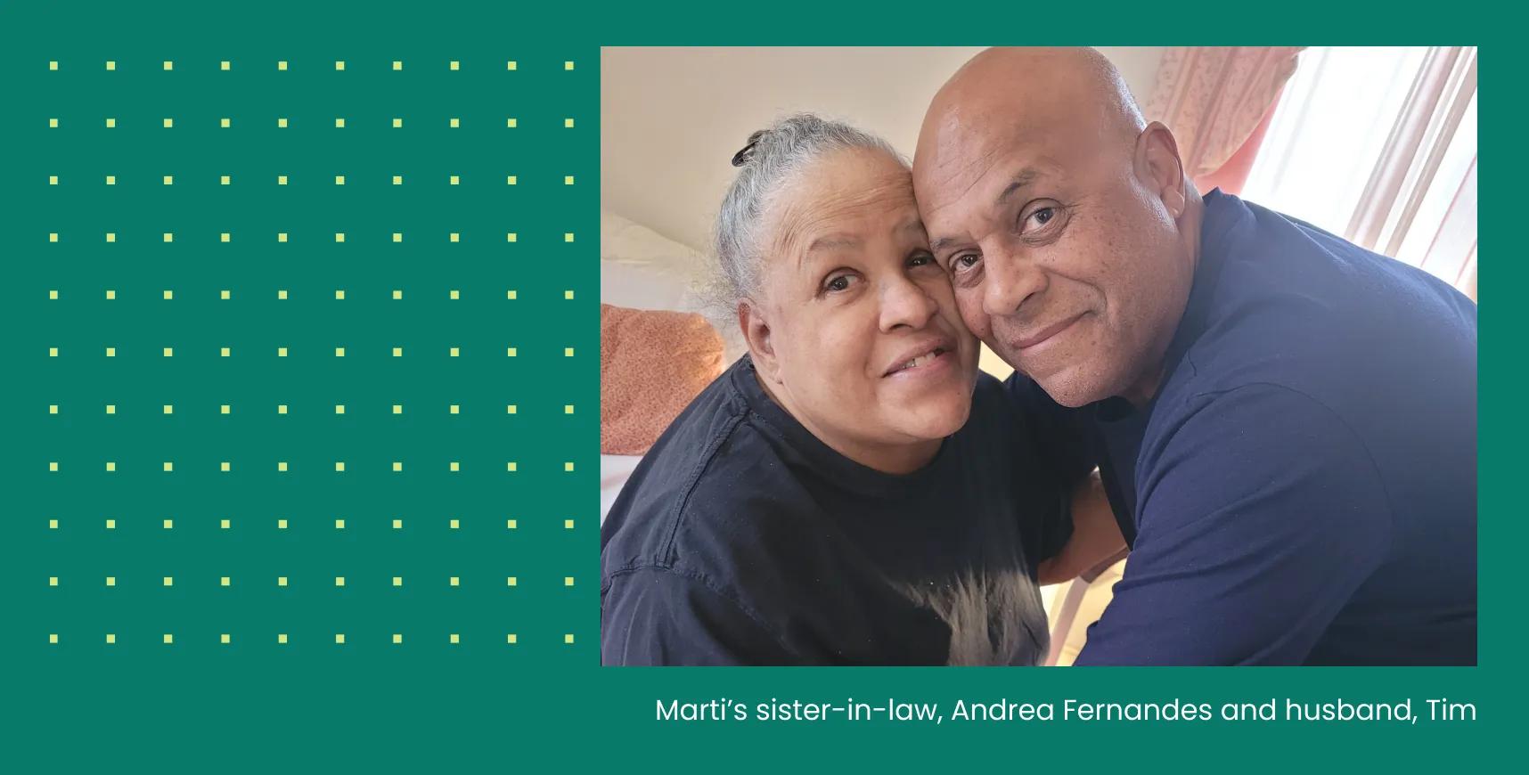 Marti Fernandes’s husband and sister-in-law embracing and smiling for a photo. Marti is a Verily Care Lead, Engagement Specialist, and brings more empathy to work from caring for family with diabetes.