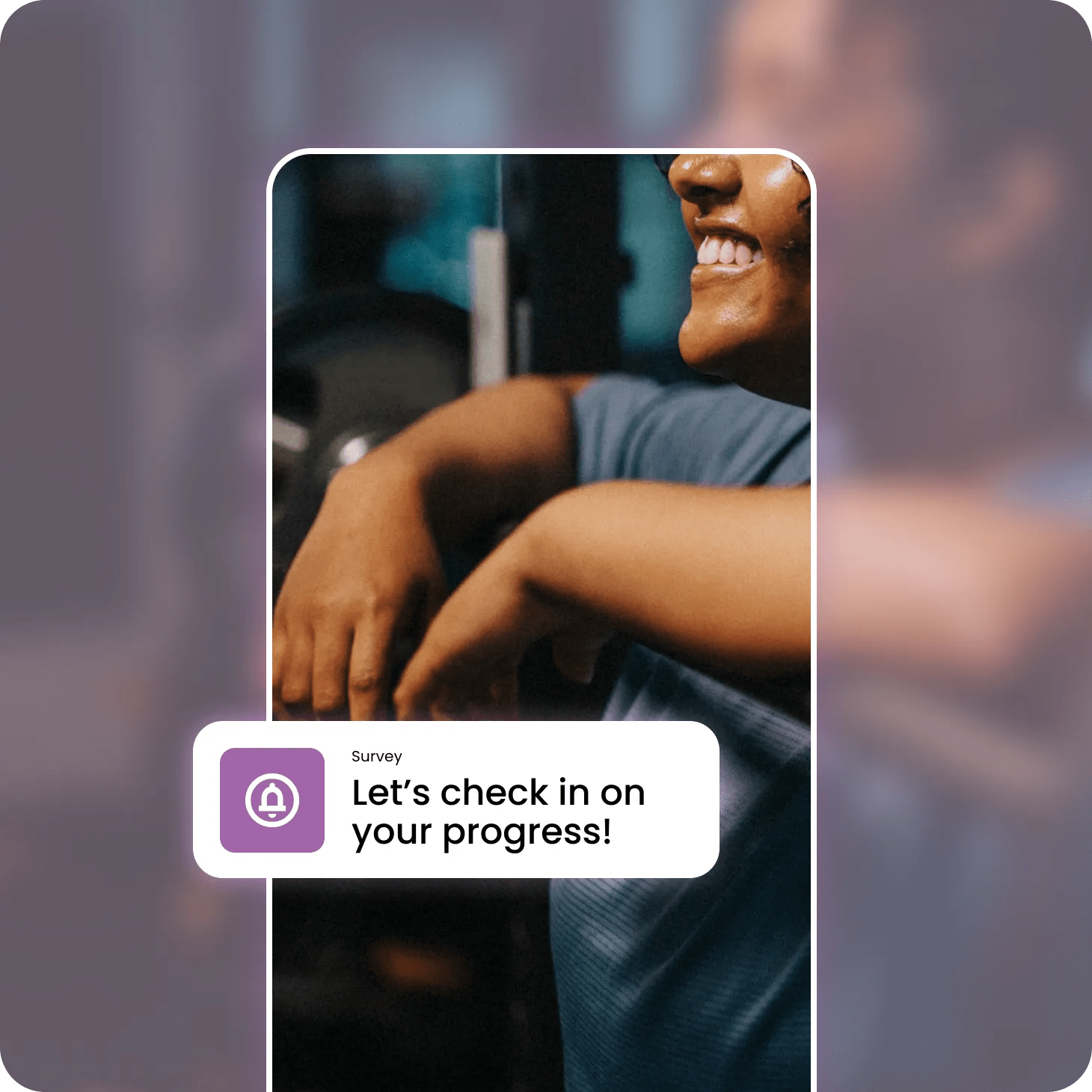 A woman at the gym smiles and the Verily Me app displays a notification saying, "Let's check in on your progress.