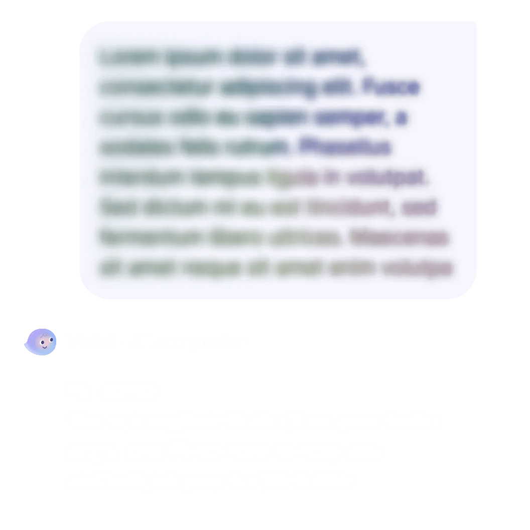 Chat bubbles from conversations with Violet, your AI companion, appear with the text blurred to indicate privacy